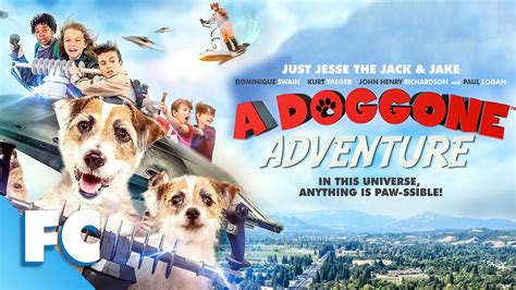 A Doggone Adventure | Full Movie | Family Dog Adventure | 'Just Jesse ...