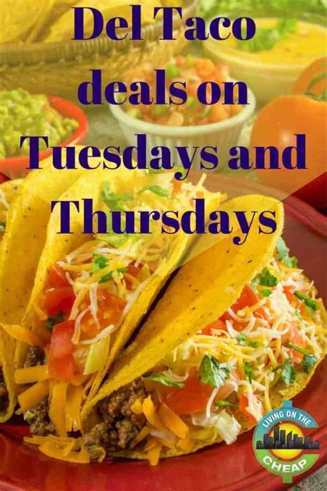 Del Taco deals on Tuesdays and Thursdays - Living On The Cheap