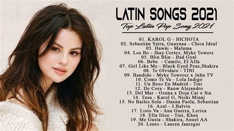 Latin Pop Songs 2021 - Best Latin Pop Music Most Heard 2021 - YouTube