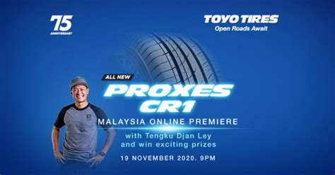 Toyo Proxes CR1 launching in Malaysia today - watch it live at 9pm and ...