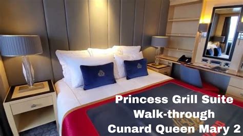 Princess Grill Suite Walk-through I Cunard Queen Mary 2 - YouTube