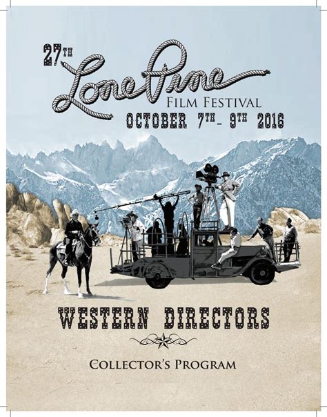 Lone Pine Film Festival Program 2016 by Robert Sigman - Issuu