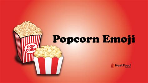 Popcorn Emoji 🍿 - ️Copy & Paste 📝