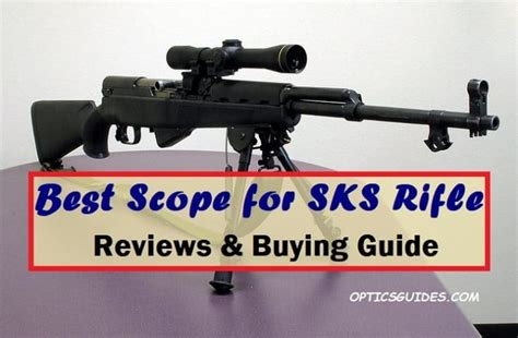 8 Best Scope for SKS Rifle Reviews & Buyer Guide in 2021 - OpticsGuides