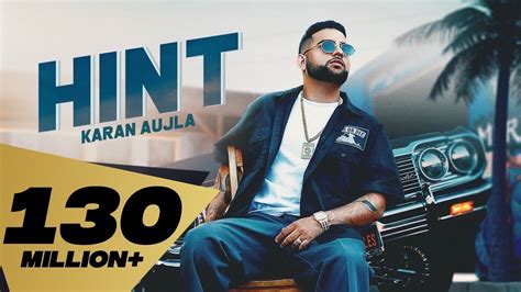 HINT (Full Video) Karan Aujla | Rupan Bal | Jay Trak | Latest Punjabi ...