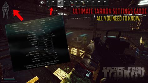 ULTIMATE Tarkov Settings Guide-Post FX,Game Graphics Audio and Control ...