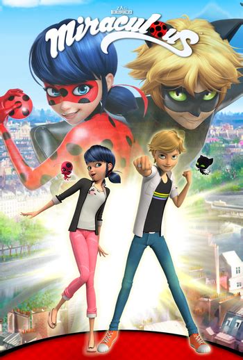 Miraculous Ladybug (Western Animation) - TV Tropes