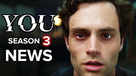 YOU Season 3: What We Know - YouTube