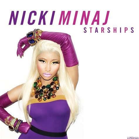 Nicki Minaj - Starships | this picture just came out, and i … | Flickr