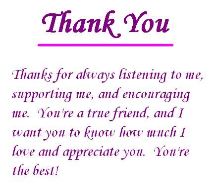 Thank You,my Friend | Thank you quotes for friends, Great friends ...