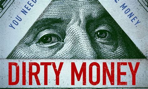 Upcoming New Netflix-Series 'Dirty Money' Exposes Corruption