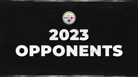 Steelers 2023 opponents determined