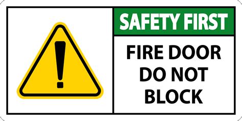 Safety First Fire Door Do Not Block Sign On White Background 19642771 ...