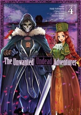 The Unwanted Undead Adventurer (Manga): Volume 4 by Yu Okano, Haiji ...