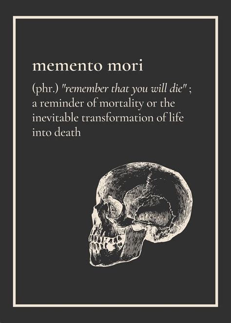 'Memento Mori Definition' Poster, picture, metal print, paint by Rosh ...