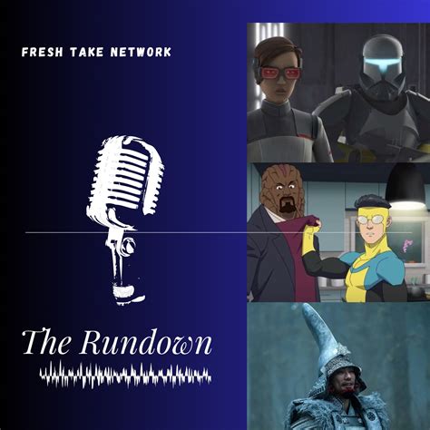 FTN-The Rundown(Shogun,Invincible finale, Bad Batch ,Xmen 97) - We Talk ...