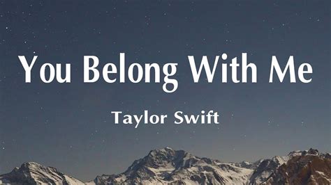 Taylor Swift - You Belong With Me (Lyrics)🎵 - YouTube