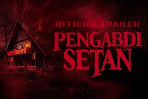 16 Rekomendasi Film Hantu Indonesia Terseram, Cocok untuk Menemani ...