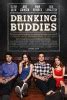 Drinking Buddies : Mega Sized Movie Poster Image - IMP Awards