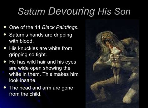 “saturn devouring his son” by francisco goya