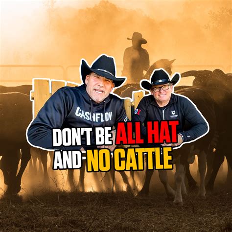 Don't be ALL HAT and NO CATTLE | GCTV