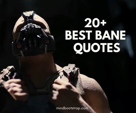 20+ Best Bane Quotes & Sayings (The Dark Knight Rises)