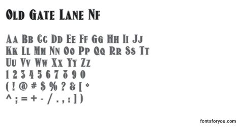 Old Gate Lane Nf Font: Download for Free, Online