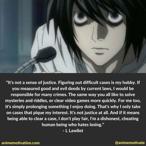 Death Note L Lawliet Quotes If you use your head even sweets wont make ...