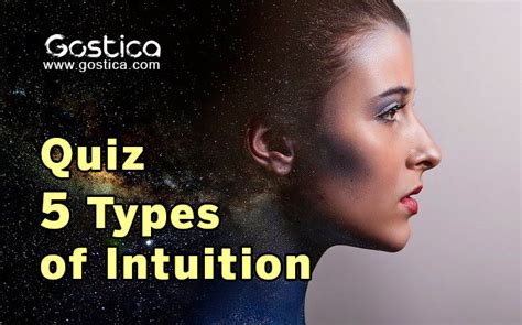 Quiz 5 Types of Intuition. Which One Do You Have? – GOSTICA