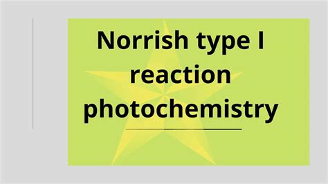 Norrish type I reaction photochemistry - Chemistry Notes