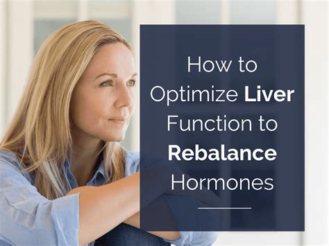 How to Optimize Liver Function to Rebalance Hormones in Women ...