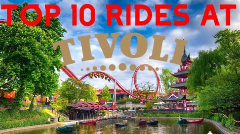 Top 10 BEST Rides at Tivoli Gardens - YouTube