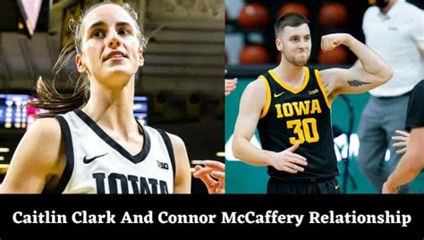 Connor McCaffery, is An NCAA Star Caitlin Clark's Boyfriend