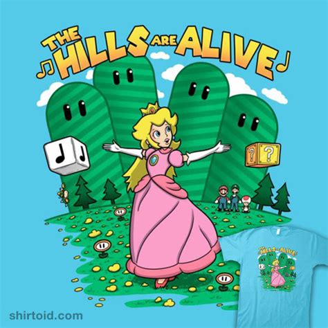 The Hills Are Alive - Shirtoid