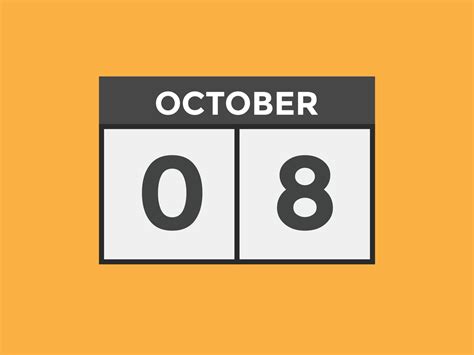 october 8 calendar reminder. 8th october daily calendar icon template ...