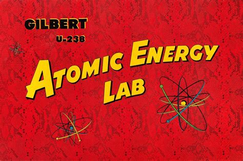 The Gilbert U-238 Atomic Energy Lab kit was actually a thing for kids ...