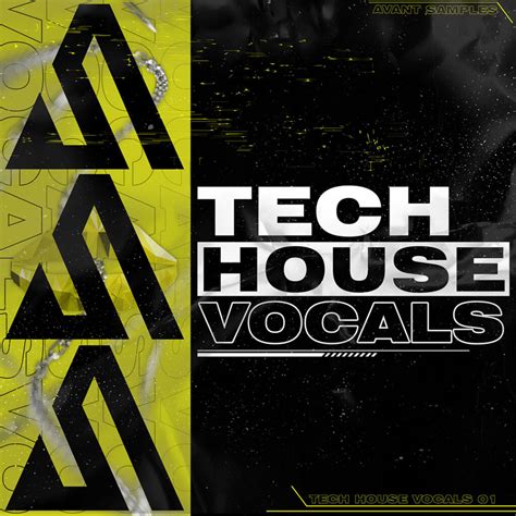 Tech House Vocals 01 Sample Pack - Avant Samples