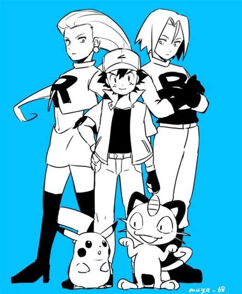 Team Rocket...and Ash. I always did feel kind of sorry for them ...