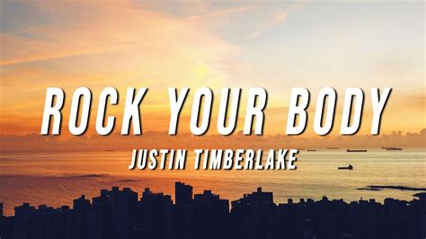 Justin Timberlake - Rock Your Body (Lyrics) - YouTube