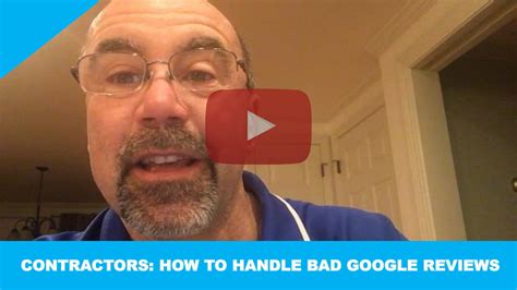 Contractors: How to Handle Bad Google Reviews - DYB Coach