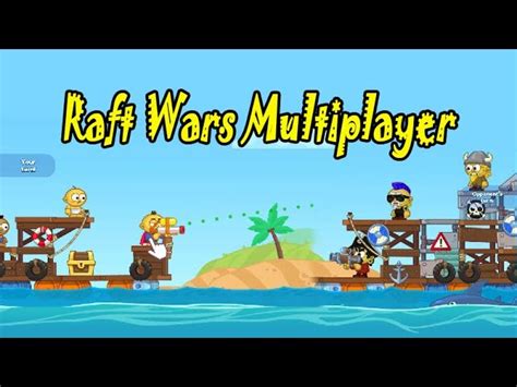 Game Raft Wars Multiplayer - ryderdonahue.com