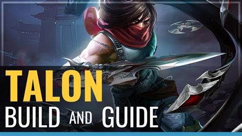 Talon Build and Guide - League of Legends - YouTube