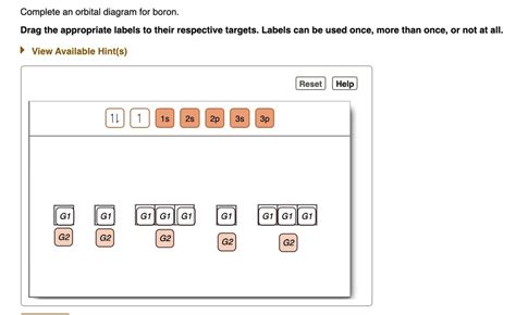 Complete an orbital diagram for boron. Drag the appropriate labels to ...