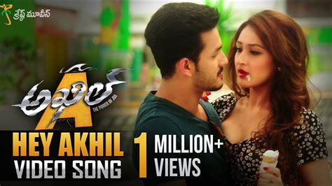 Hey Akhil Full video Song || Akhil Movie Video Songs || Akhil Akkineni ...