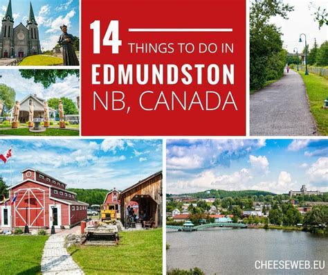 14 Things To Do in Edmundston, New Brunswick, for Every Travel Style