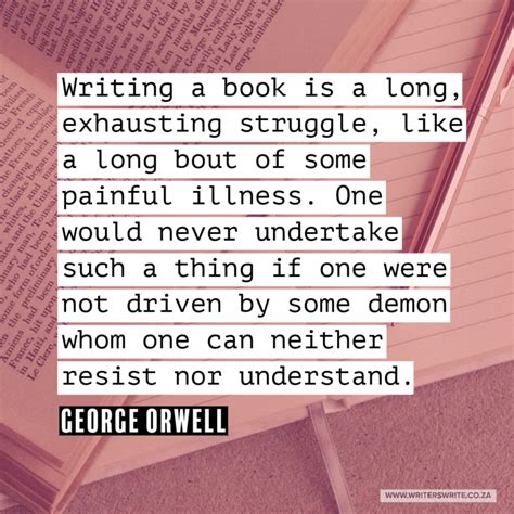 Quotable – George Orwell - Writers Write