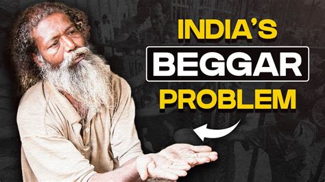 India's Beggar Problem - YouTube