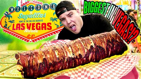 BIGGEST BURRITO IN LAS VEGAS!? SAYULITAS GIANT BACON WRAPPED BURRITO ...