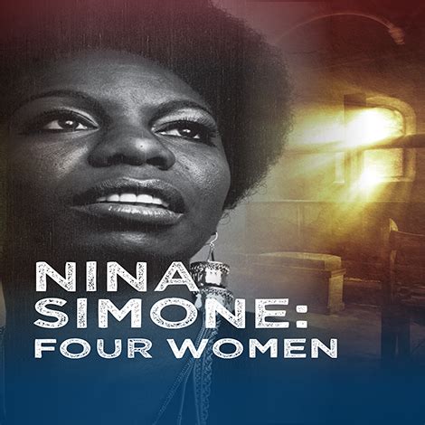 ‘Nina Simone: Four Women’ a ‘strong reminder’ of civil-rights fight at ...