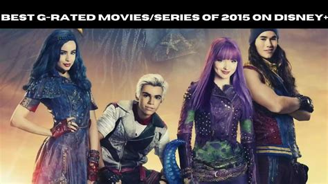 Best G-Rated Movies/series of 2015 on Disney+